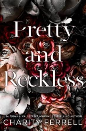 charity farrell|Pretty and Reckless by Charity Ferrell .